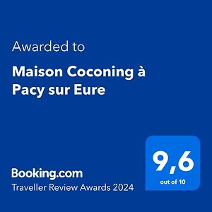 ホテル Maison Coconing A Pacy Sur Eure Exterior photo