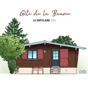 La Chatelaine Chalet De La Baumeヴィラ Exterior photo