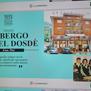 Albergo Motel Dosde グロージオ Exterior photo