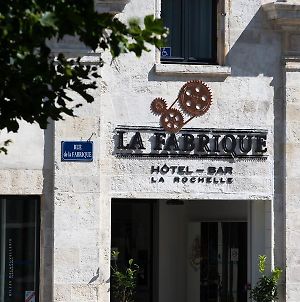 Hotel La Fabrique ラ・ロシェル Exterior photo